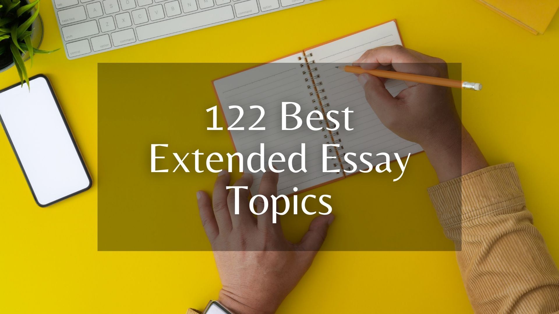 extended essay topics